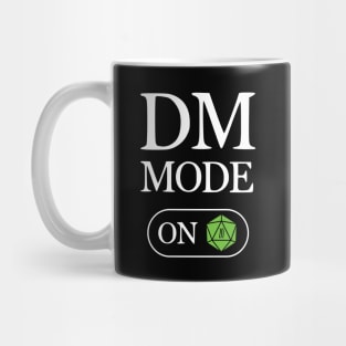 DM Mode ON Mug